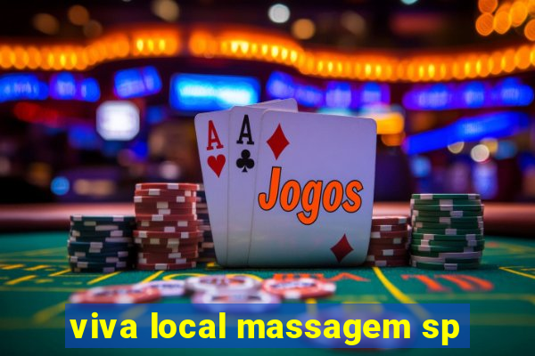 viva local massagem sp